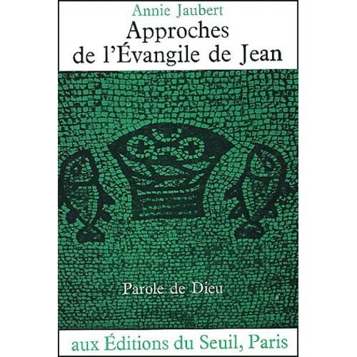 Approches De L'evangile De Jean