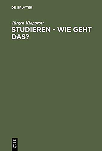 Studieren - Wie Geht Das?