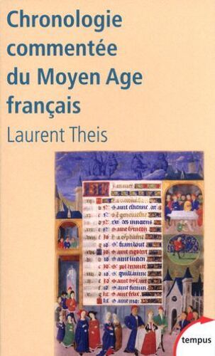 Chronologie Commentée Du Moyen Âge Français