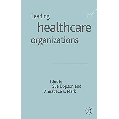 Leading Health Care Organisations