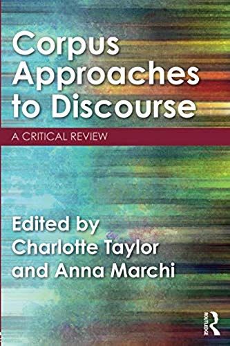 Corpus Approaches To Discourse