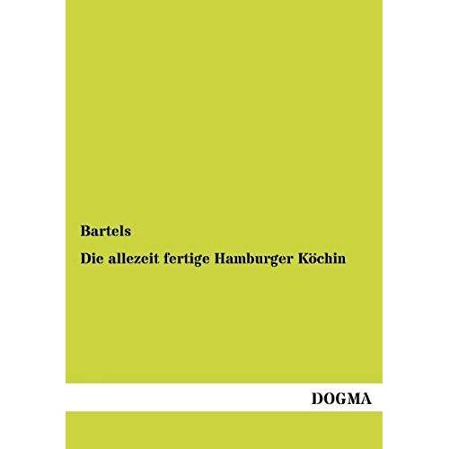 Die Allezeit Fertige Hamburger Köchin