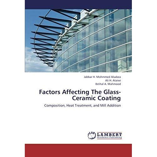 Factors Affecting The Glass-Ceramic Coating