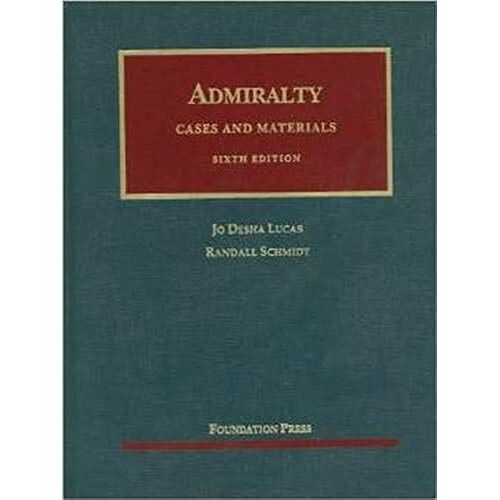 Cases And Materials On Admiralty