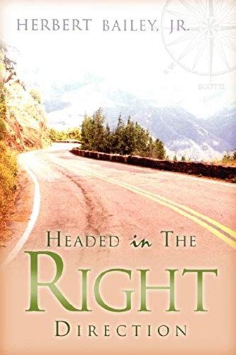 Headed In The Right Direction