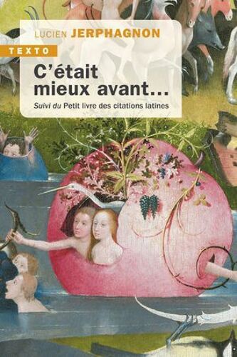 C'était Mieux Avant