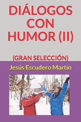 Diálogos Con Humor (Ii)