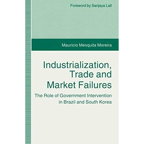 Industrialization, Trade And Market Failures