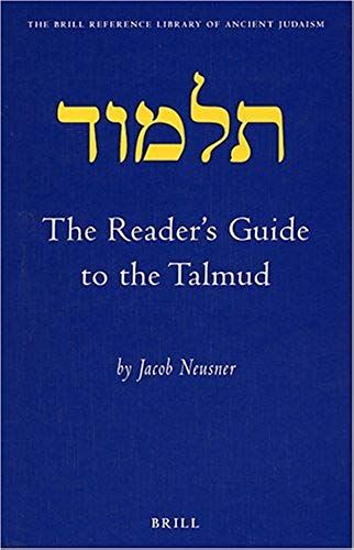 The Reader's Guide To The Talmud