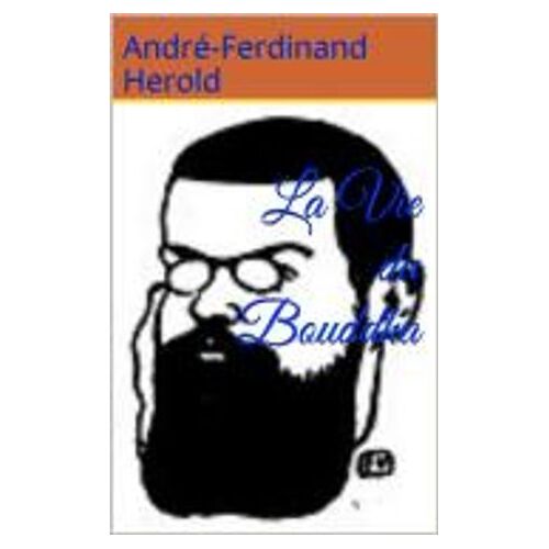 La Vie Du Bouddha