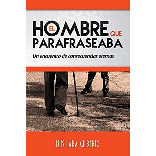 El Hombre Que Parafraseaba