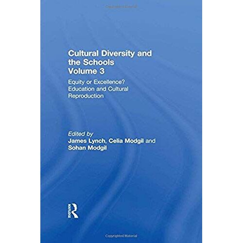Equity Or Excellence? Educ & C: Equity Or Excellence? - Education And Cultural Reproduction Vol 3