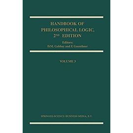 Handbook Of Philosophical Logic - Volume 3
