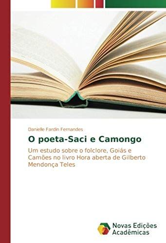O Poeta-Saci E Camongo