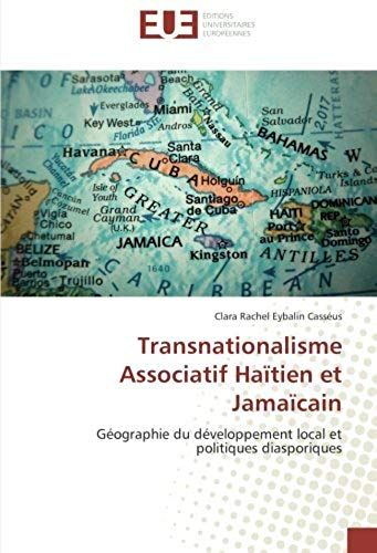 Transnationalisme Associatif Haïtien Et Jamaïcain