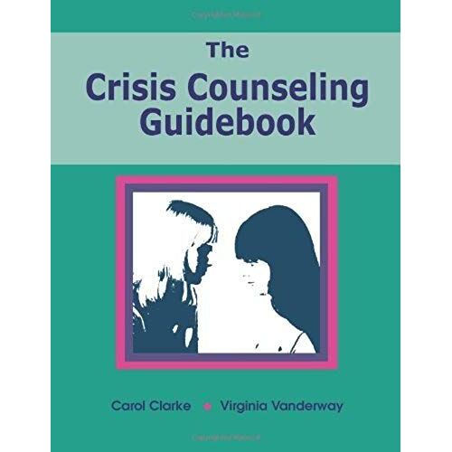 The Crisis Counseling Guidebook