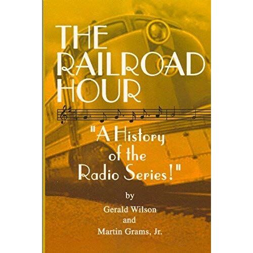 The Railroad Hour