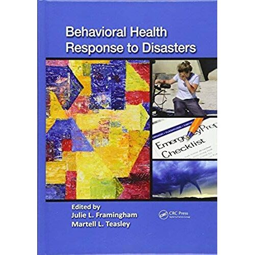 Behavioral Health Response To Disasters