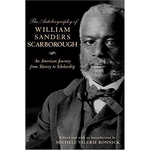 The Autobiography Of William Sanders Scarborough