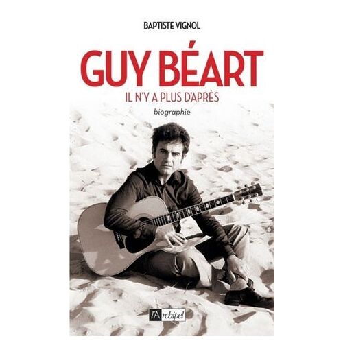 Guy Béart - Il N'y A Plus D'après