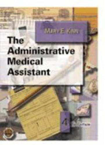 The Administrative Medical Assistant, 4e