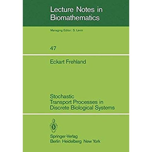 Stochastic Transport Processes In Discrete Biological Systems