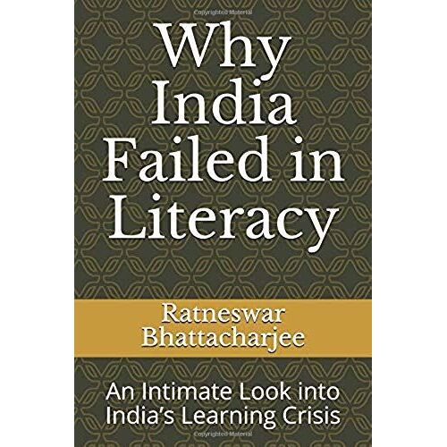 Why India Failed In Literacy