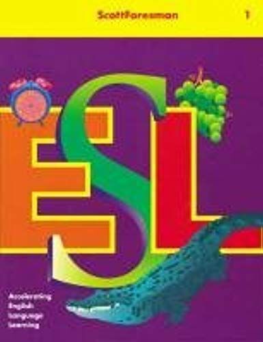 Scott Foresman Esl Student Book Grade 1 1999