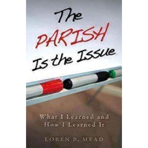 Parish Is The Issue: What I Learned And How I Learned It