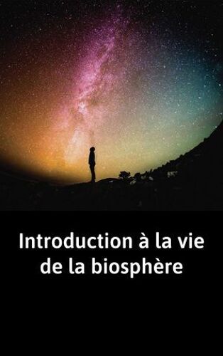 Introduction À La Vie De La Biosphère