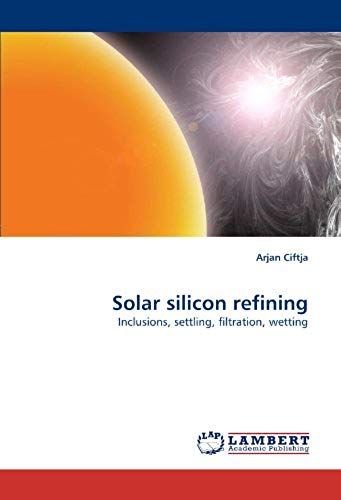 Solar Silicon Refining