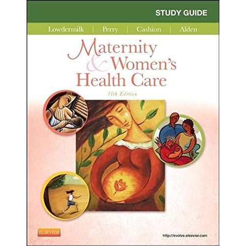 Study Guide For Maternity & Women's Health Care