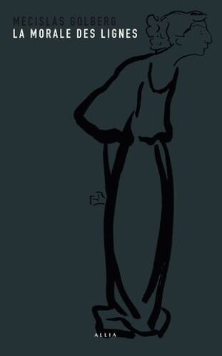 La Morale Des Lignes
