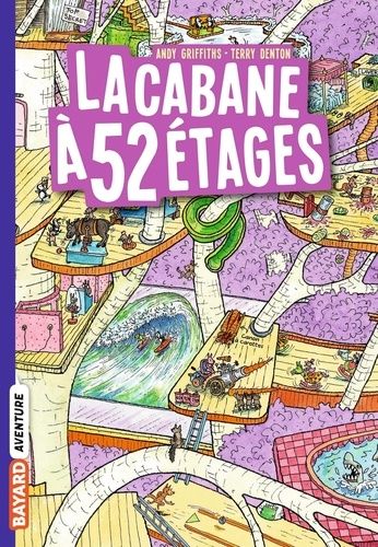 La Cabane À 13 Étages - Tome 4 - La Cabane À 52 Étages