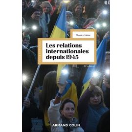Les Relations Internationales Depuis 1945