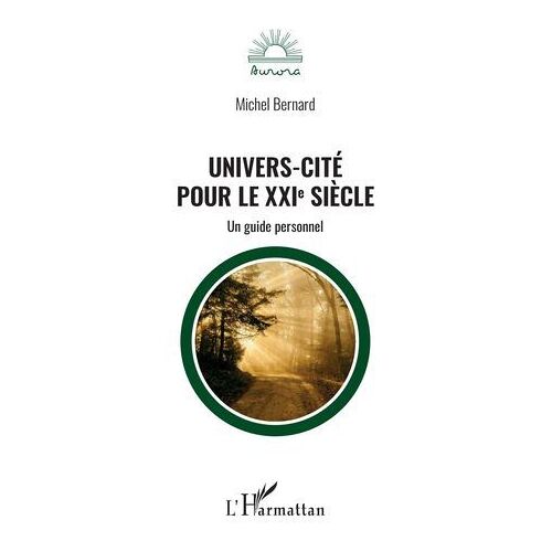 Univers-Cité Pour Le Xxie Siècle