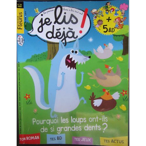 Je Lis Déjà 323 Pourquoi Les Loups Ont-Ils De Si Grandes Dents?