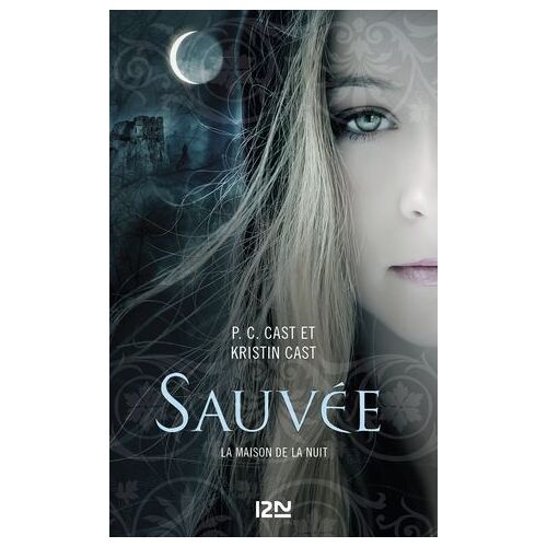 La Maison De La Nuit - Tome 12 Sauvée