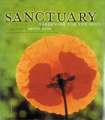 Sanctuary: Gardening For The Soul