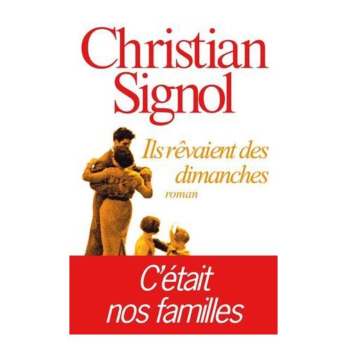 Ils Rêvaient Des Dimanches