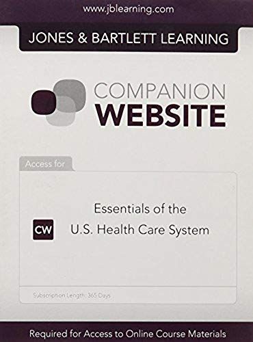 Essentials Of The U.S. Health Care System