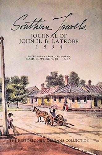 Southern Travels: Journal Of John H.B. Latrobe, 1834