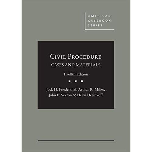 Civil Procedure: Cases And Materials