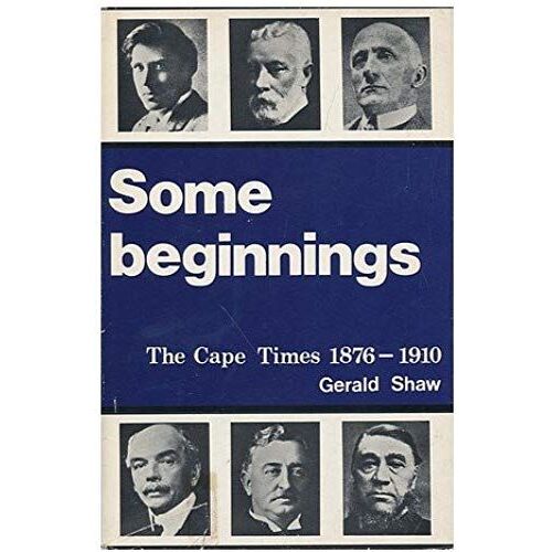 Some Beginnings: "The Cape Times" (1876-1910)