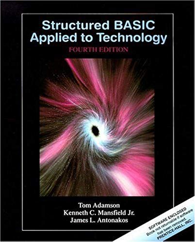 Structured Basic Applied To Technology (4th Edition)