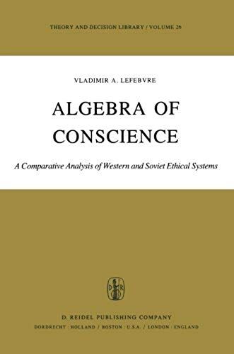 Algebra Of Conscience