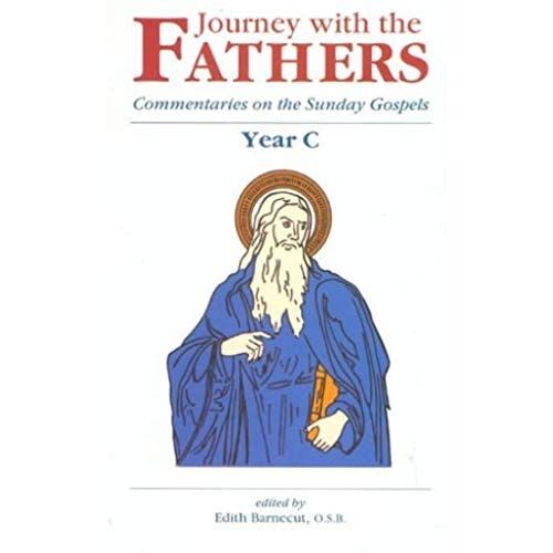 Journey With The Fathers, Year C