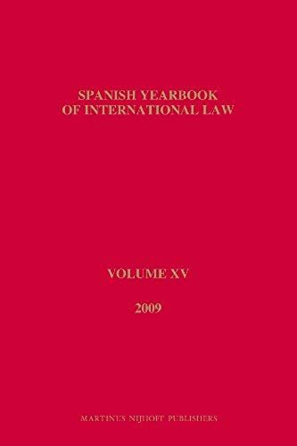 Spanish Yearbook Of International Law, Volume 15 (2009)