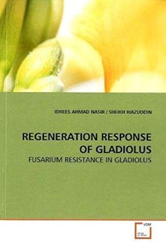 Regeneration Response Of Gladiolus
