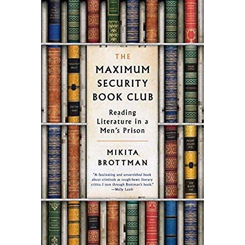 Maximum Security Book Club, The